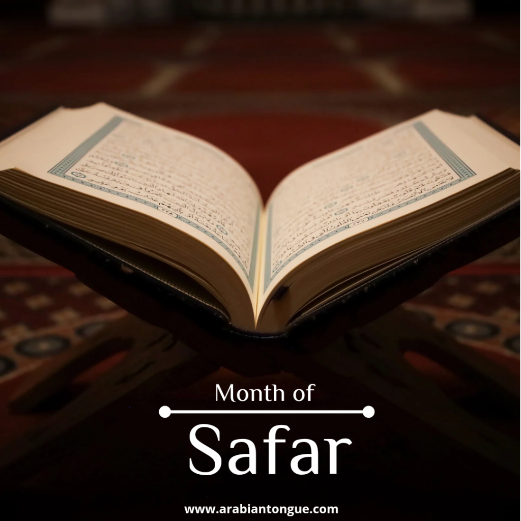 The Month of Safar, Virtues and Significance Arabian Tongue