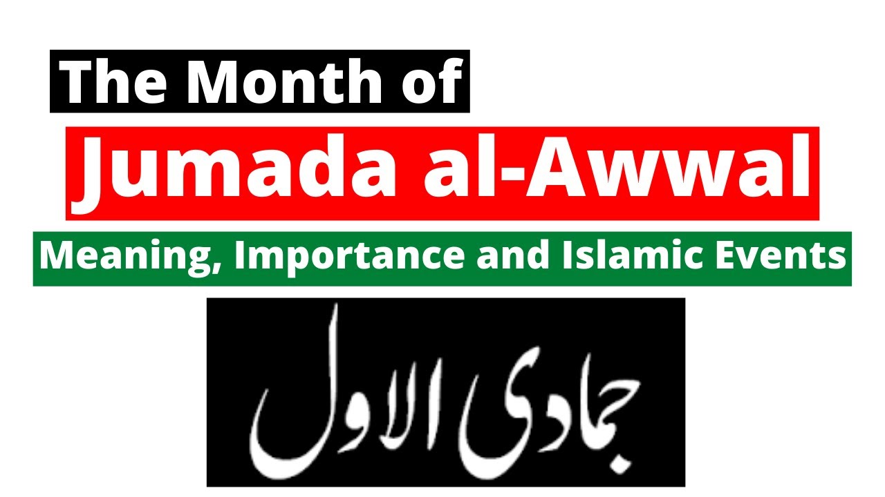 The Month of Jumada Al-Awwal