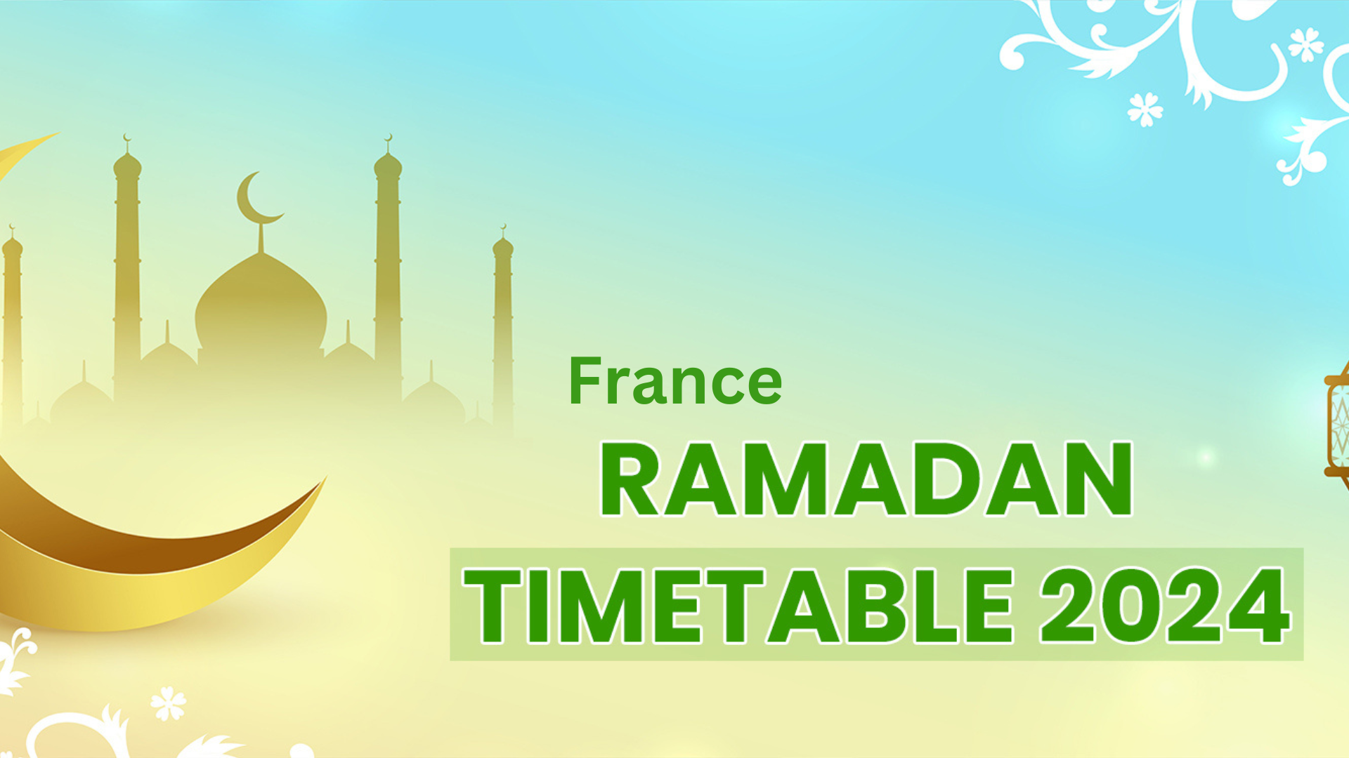 Ramadan 2024 calendar France