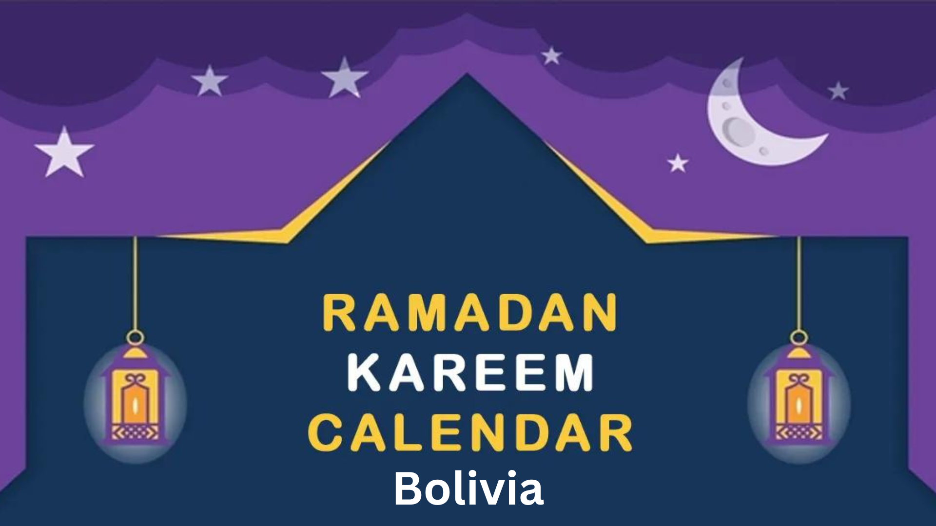 Ramadan calendar 2024 Bolivia