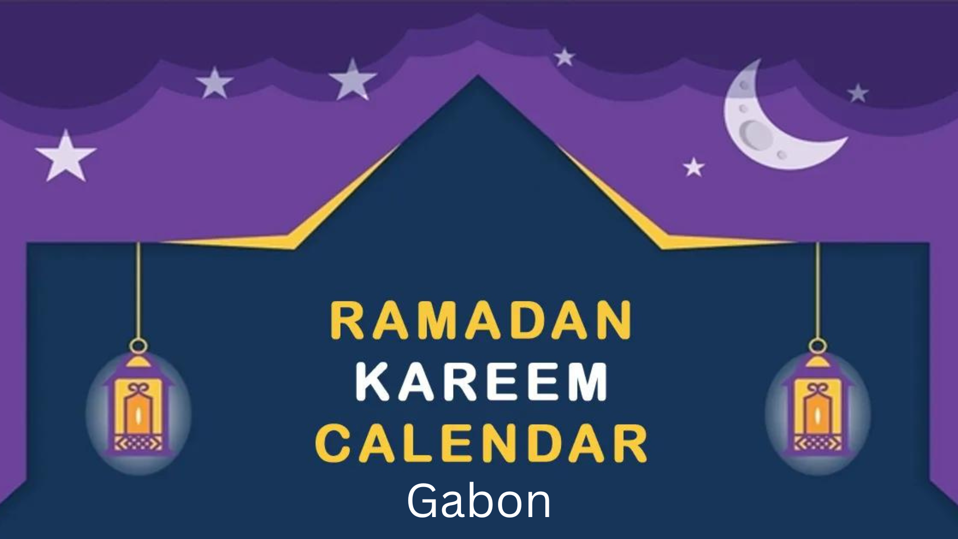 Ramadan calendar 2024 Gabon