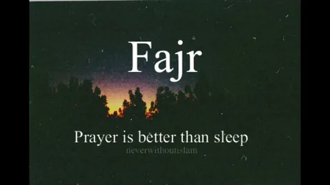 fajr is from what time to what time