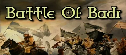 The battle of Badr Al-Akherah: Key Islamic Historical Battle